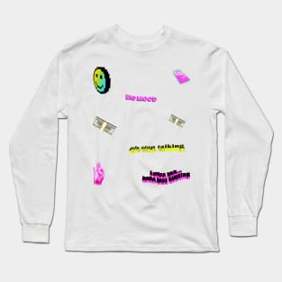 Cool 3D hydro stick pack 8 big mood, pls stop talking, money stacks, I miss you haha just kidding, ok hand Long Sleeve T-Shirt